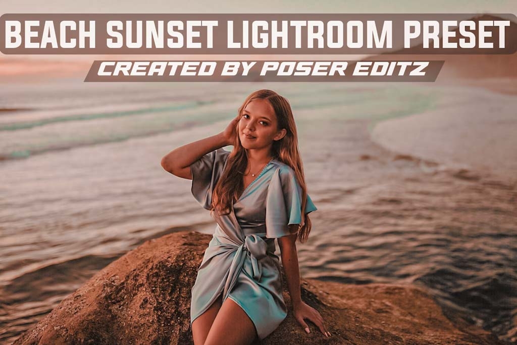 BEACH SUNSET LIGHTROOM PRESET DOWNLOAD FOR FREE