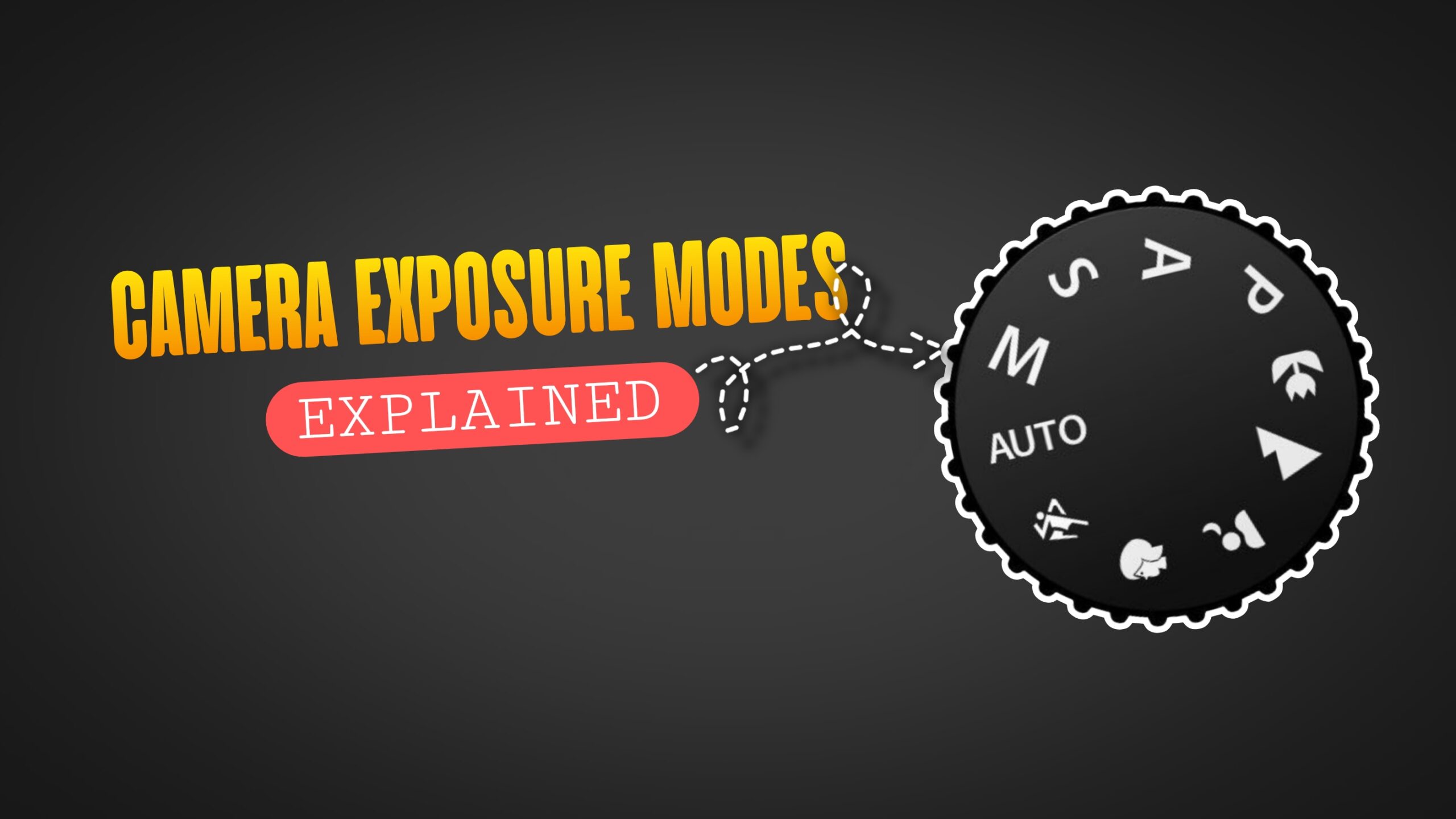 Camera Exposure Modes