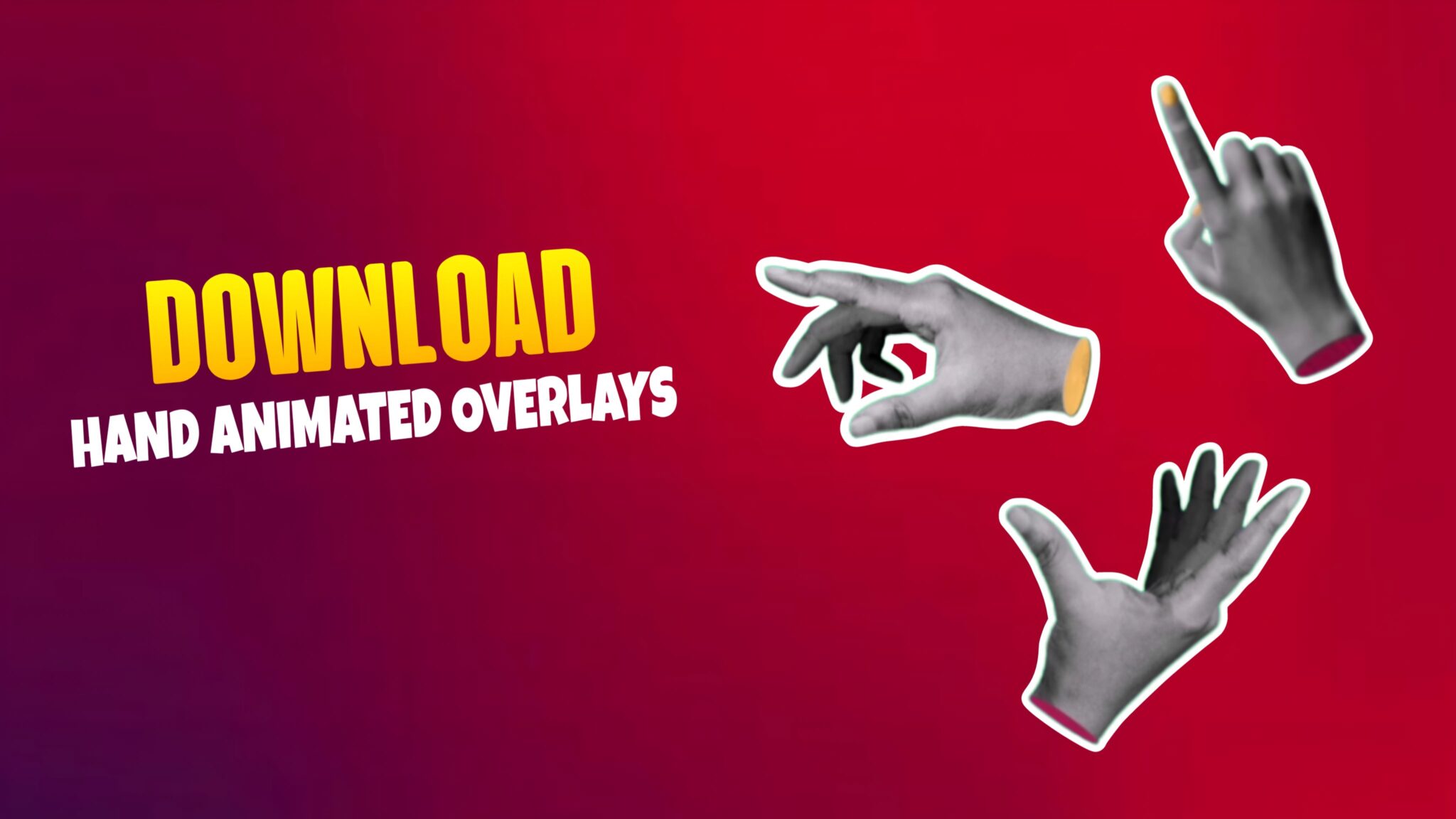 Download Hand Animated Overlays - Poser Edtiz