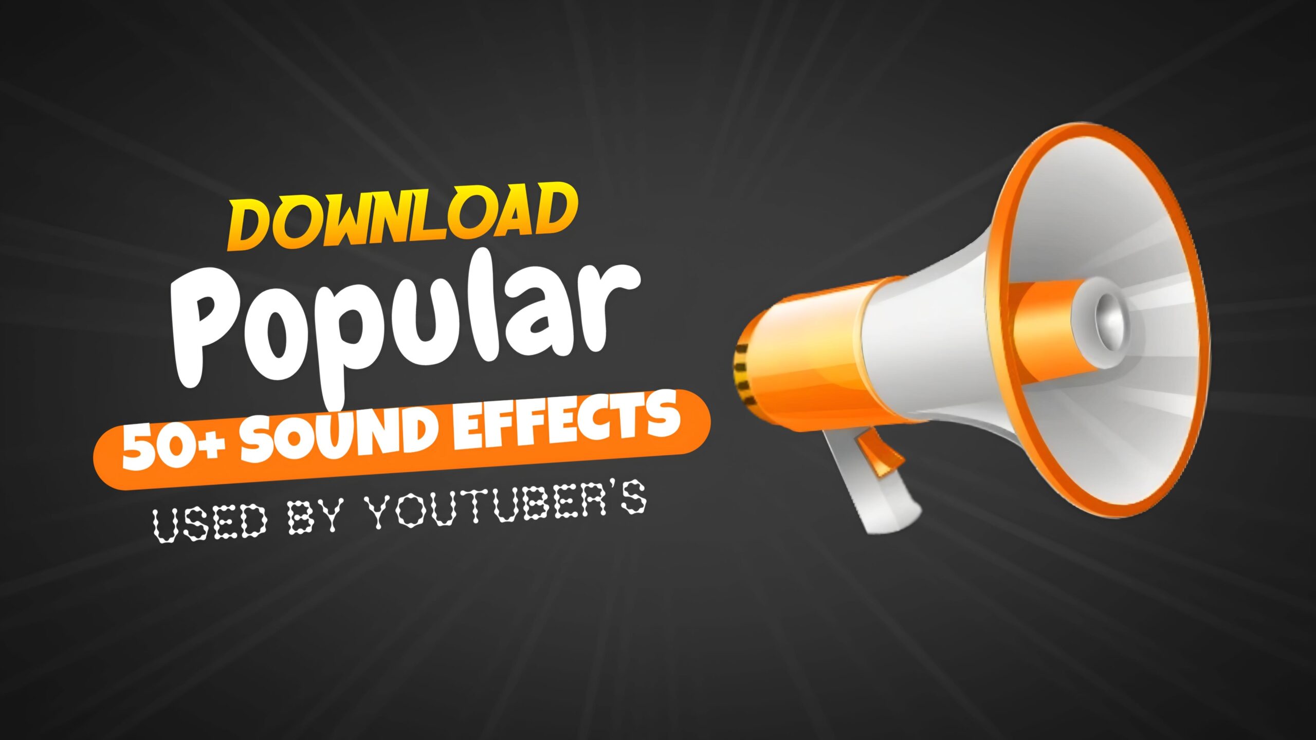 Download Popular Sound Effects for Editing